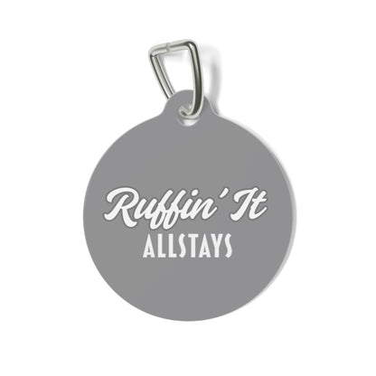 Ruffin it pet tag