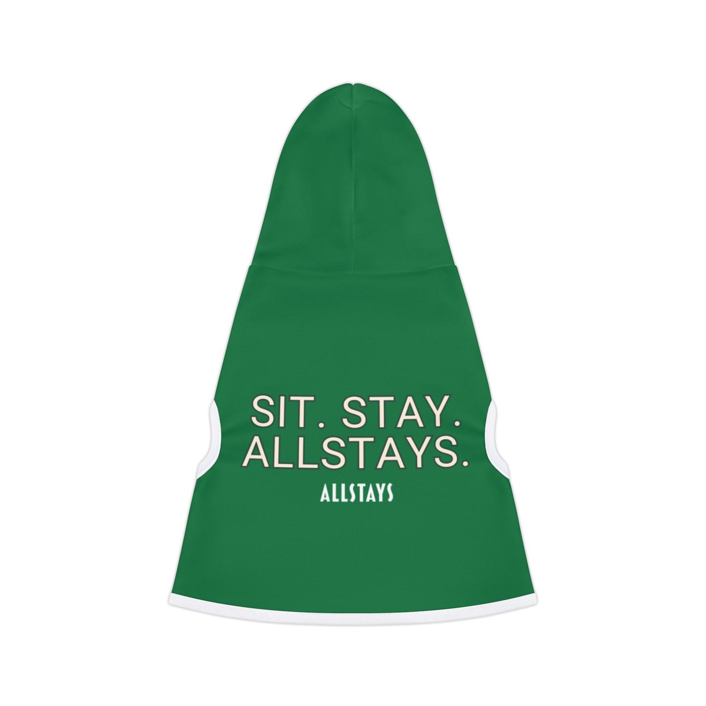 Stylish Dog Hoodie 'Sit. Stay. AllStays'